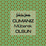 Cumanız Mübarek Olsun 251020252100 N385