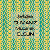 Cumanız Mübarek Olsun 251020252100 N375