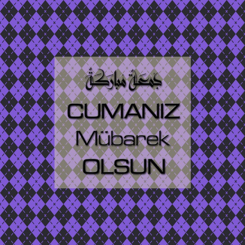 Cumanız Mübarek Olsun 251020252100 N399.jpg