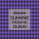 Cumanız Mübarek Olsun 251020252100 N399