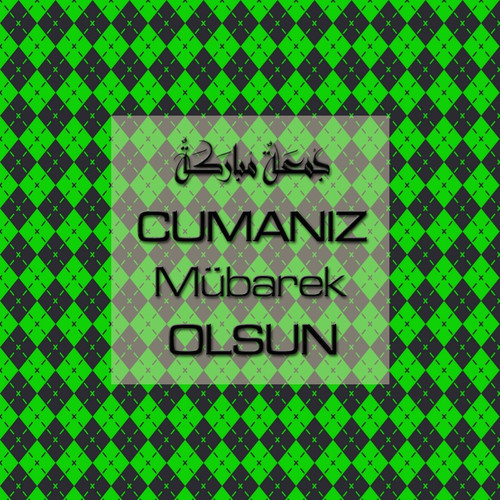 Cumanız Mübarek Olsun 251020252100 N394.jpg
