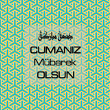 Cumanız Mübarek Olsun 251020252100 N376