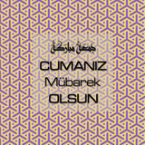 Cumanız Mübarek Olsun 251020252100 N377