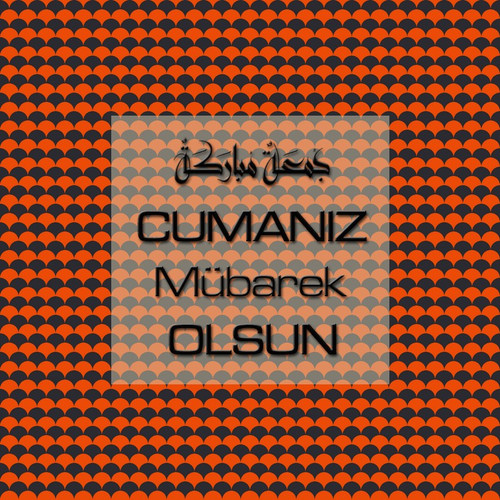 Cumanız Mübarek Olsun 251020252100 N157.jpg