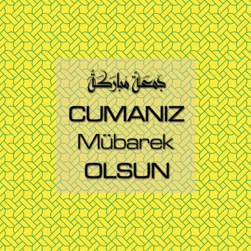 Cumanız Mübarek Olsun 251020252100 N144.jpg