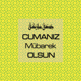 Cumanız Mübarek Olsun 251020252100 N144