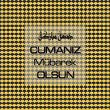 Cumanız Mübarek Olsun 251020252100 N158