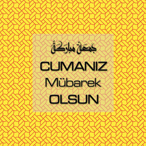 Cumanız Mübarek Olsun 251020252100 N143.jpg