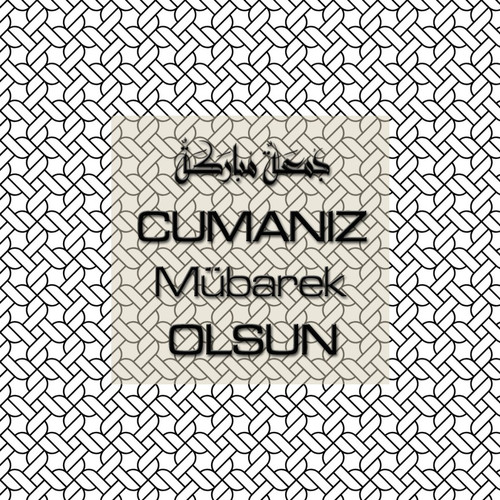 Cumanız Mübarek Olsun 251020252100 N137.jpg