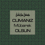 Cumanız Mübarek Olsun 251020252100 N149