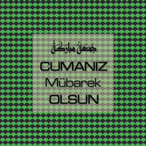 Cumanız Mübarek Olsun 251020252100 N159.jpg