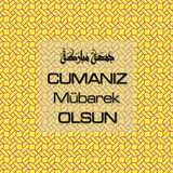 Cumanız Mübarek Olsun 251020252100 N145