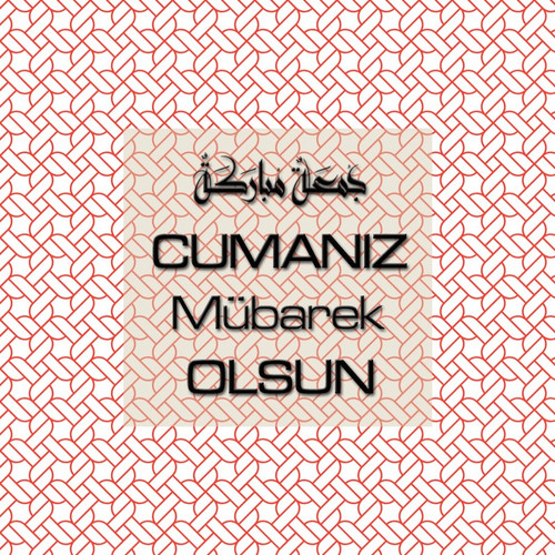 Cumanız Mübarek Olsun 251020252100 N138.jpg
