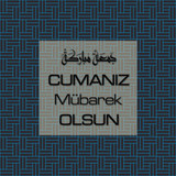 Cumanız Mübarek Olsun 251020252100 N135