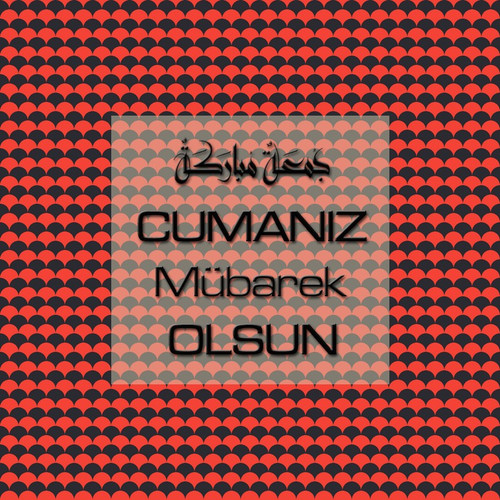 Cumanız Mübarek Olsun 251020252100 N156.jpg