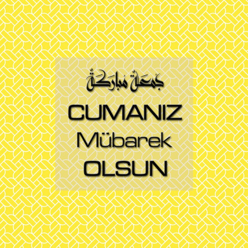 Cumanız Mübarek Olsun 251020252100 N142.jpg
