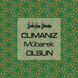 Cumanız Mübarek Olsun 251020252100 N3