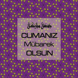 Cumanız Mübarek Olsun 251020252100 N6