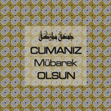 Cumanız Mübarek Olsun 251020252100 N9