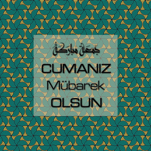 Cumanız Mübarek Olsun 251020252100 N4.jpg