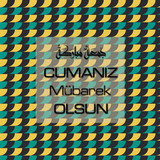 Cumanız Mübarek Olsun 251020252100 N411