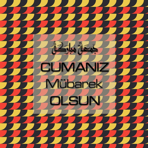 Cumanız Mübarek Olsun 251020252100 N408.jpg