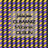 Cumanız Mübarek Olsun 251020252100 N413