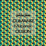 Cumanız Mübarek Olsun 251020252100 N417