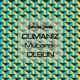Cumanız Mübarek Olsun 251020252100 N418