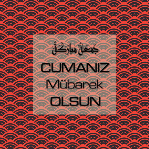 Cumanız Mübarek Olsun 251020252100 N169.jpg