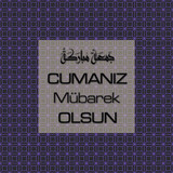 Cumanız Mübarek Olsun 251020252100 N185