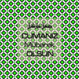 Cumanız Mübarek Olsun 251020252100 N197