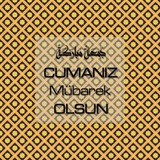 Cumanız Mübarek Olsun 251020252100 N193