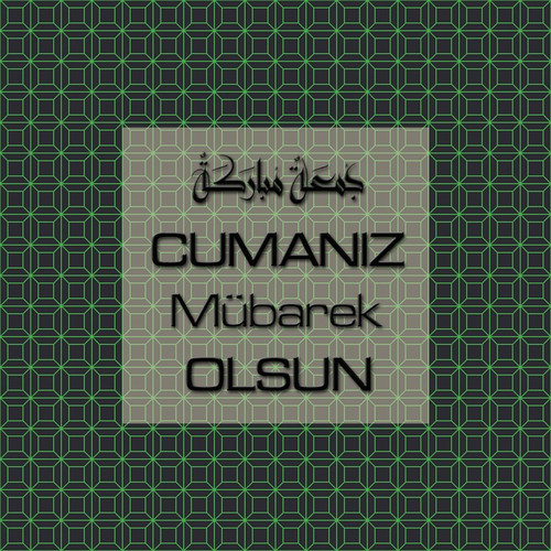 Cumanız Mübarek Olsun 251020252100 N182.jpg