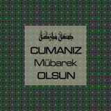 Cumanız Mübarek Olsun 251020252100 N182