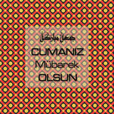 Cumanız Mübarek Olsun 251020252100 N192