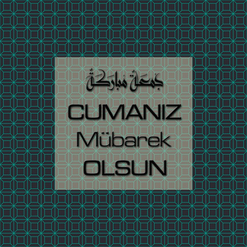 Cumanız Mübarek Olsun 251020252100 N183.jpg