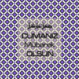 Cumanız Mübarek Olsun 251020252100 N201