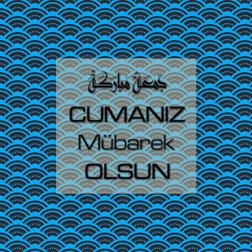 Cumanız Mübarek Olsun 251020252100 N174.jpg