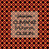 Cumanız Mübarek Olsun 251020252100 N202