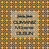 Cumanız Mübarek Olsun 251020252100 N221