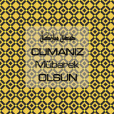 Cumanız Mübarek Olsun 251020252100 N223