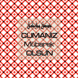 Cumanız Mübarek Olsun 251020252100 N203