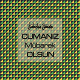 Cumanız Mübarek Olsun 251020252100 N239