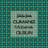 Cumanız Mübarek Olsun 251020252100 N226