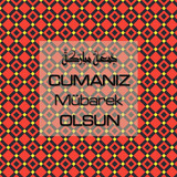 Cumanız Mübarek Olsun 251020252100 N219