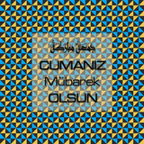Cumanız Mübarek Olsun 251020252100 N235