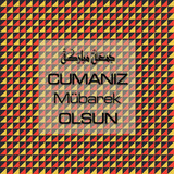 Cumanız Mübarek Olsun 251020252100 N237