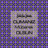 Cumanız Mübarek Olsun 251020252100 N228