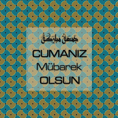 Cumanız Mübarek Olsun 251020252100 N14.jpg